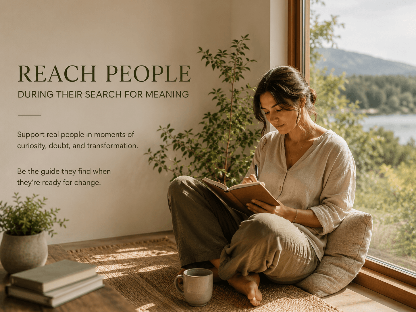 Connect with People During Their Search For Meaning
